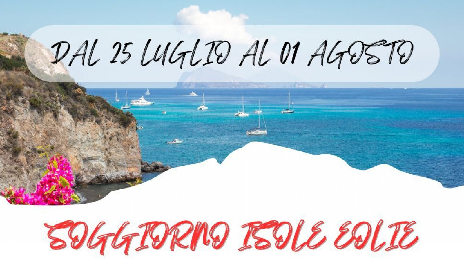 2025 W soggiorno isole Eolie 25 07 25 IN35